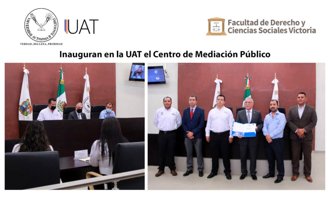 Inauguran en la UAT el Centro de Mediación Público