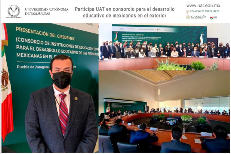 La UAT se une al consorcio para el desarrollo educativo de mexicanos en el exterior