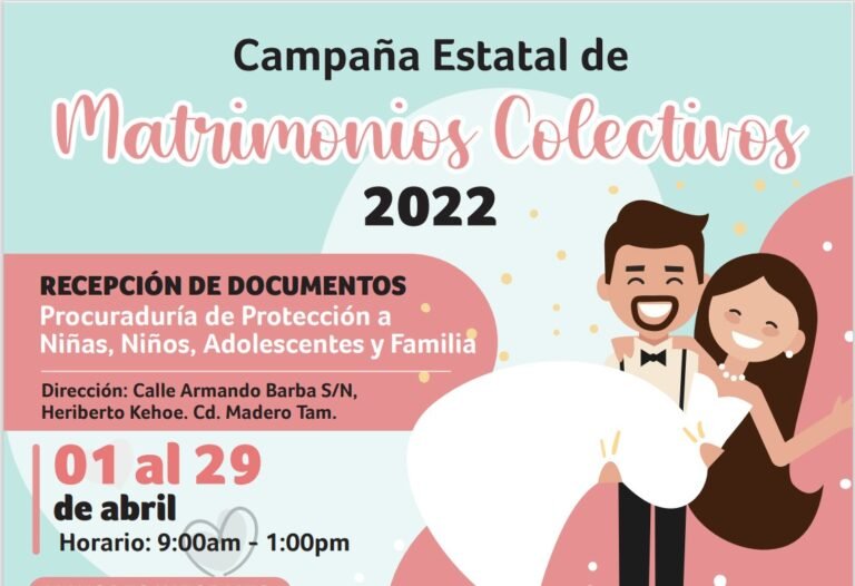INVITA DIF MADERO A LA PRIMERA CAMPAÑA ESTATAL DE MATRIMONIOS COLECTIVOS 2022