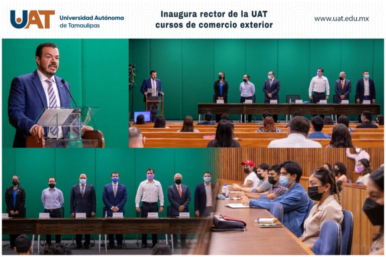 Inaugura Rector de la UAT ciclo de cursos en Comercio Exterior￼