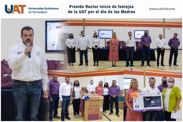 Rector de la UAT preside el inicio de festejos por el Día de las Madres