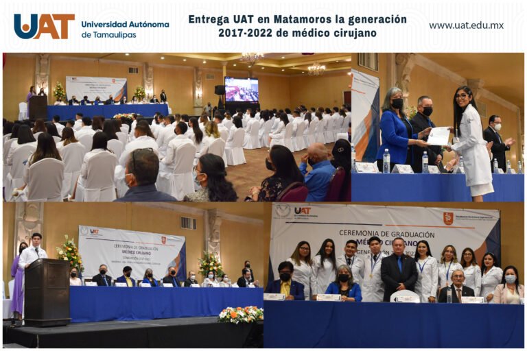 Entrega UAT en Matamoros la generación 2017-2022 de médicos cirujanos￼