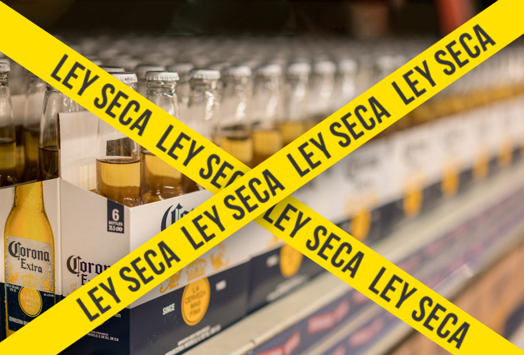 Decretan Ley Seca con motivo de las Elecciones del 05 de junio.