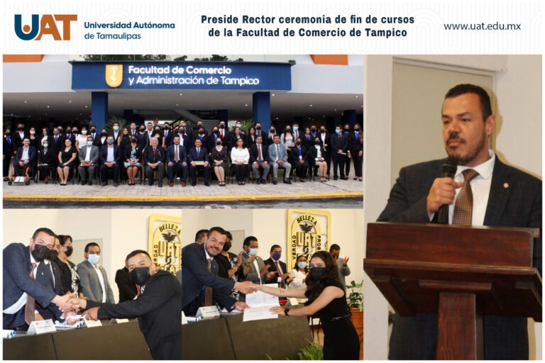Preside Rector ceremonia de graduación en la Facultad de Comercio de Tampico￼