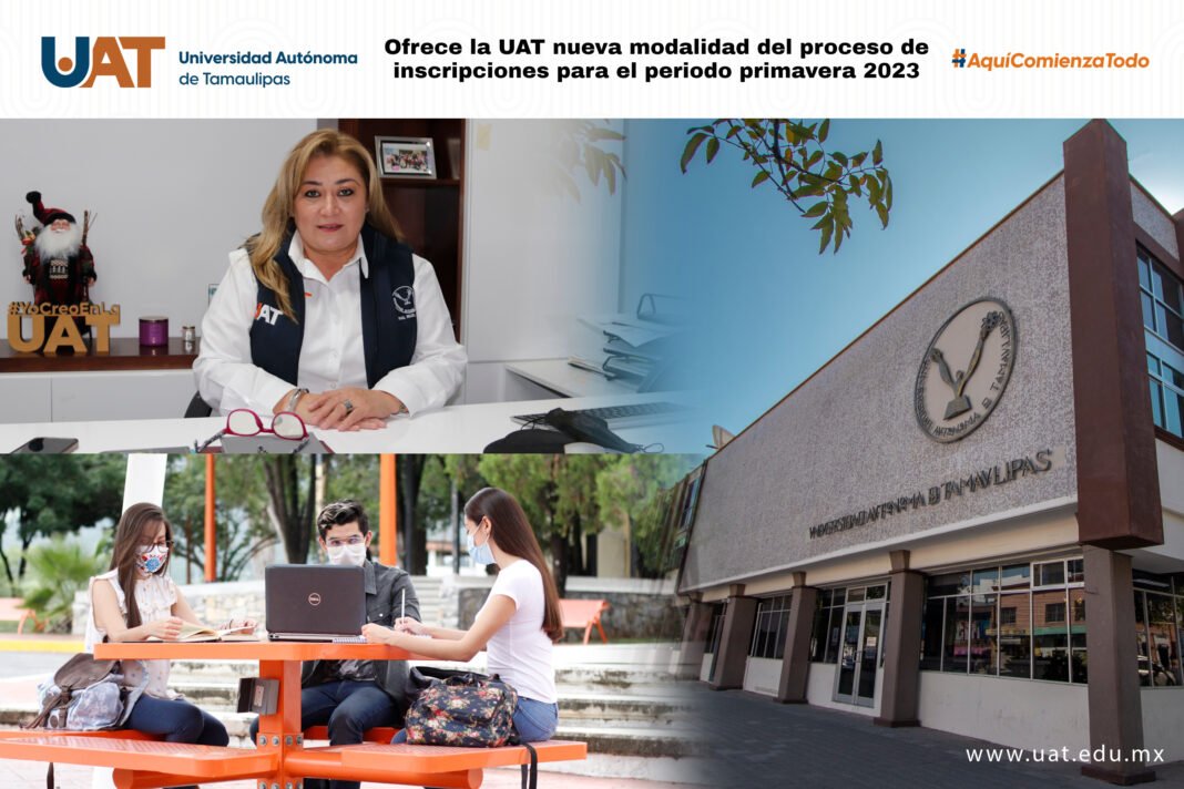 <strong>Ofrece la UAT nueva modalidad del proceso de inscripciones para el ciclo escolar primavera 2023</strong>