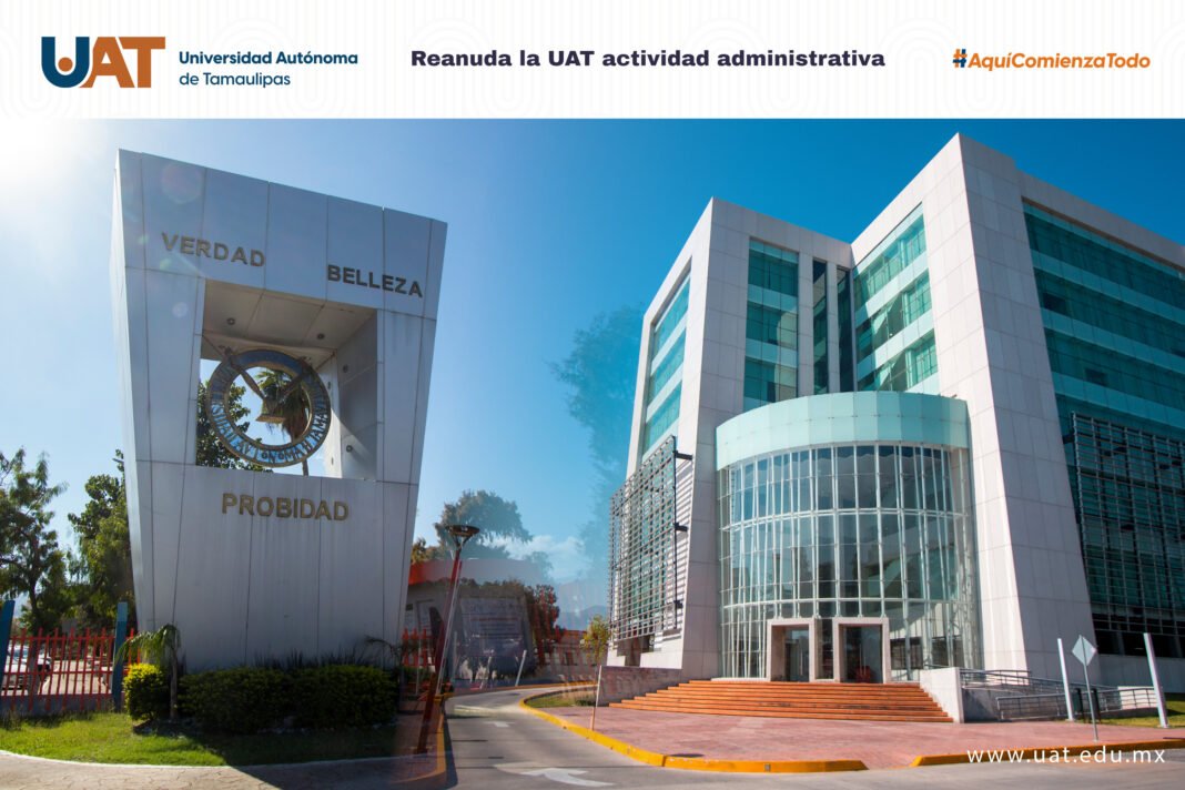 <strong>Reanuda la UAT actividad administrativa</strong>