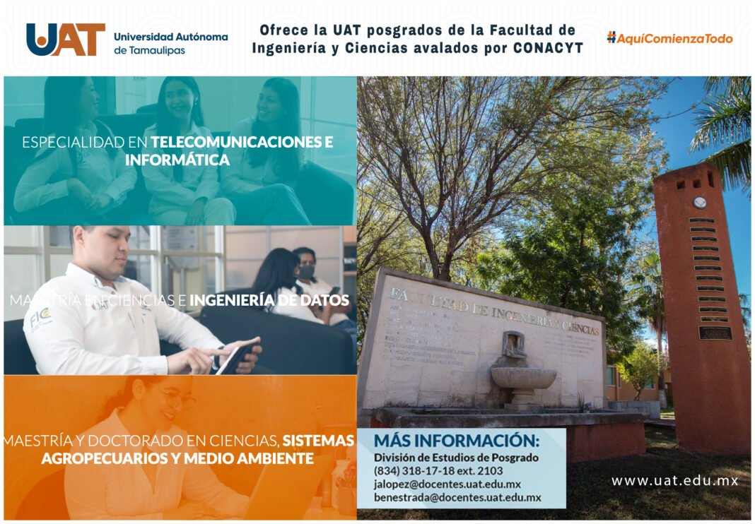 <strong>La Facultad de Ingeniería y Ciencias de la UAT ofrece posgrados avalados en CONACYT</strong>