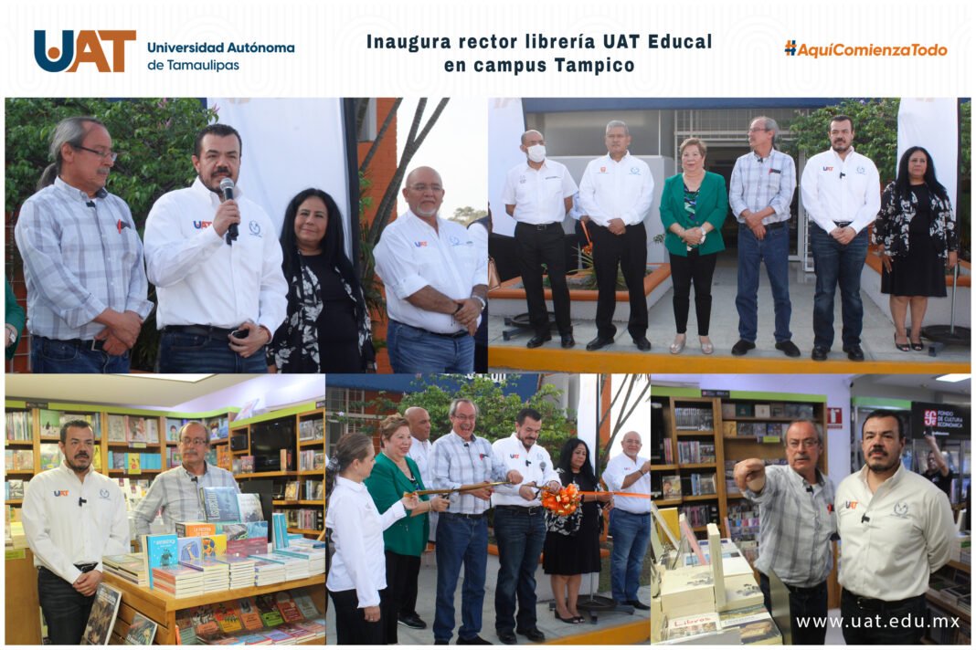 <strong>Rector de la UAT inaugura en el campus Tampico librería FCE -EDUCAL</strong>