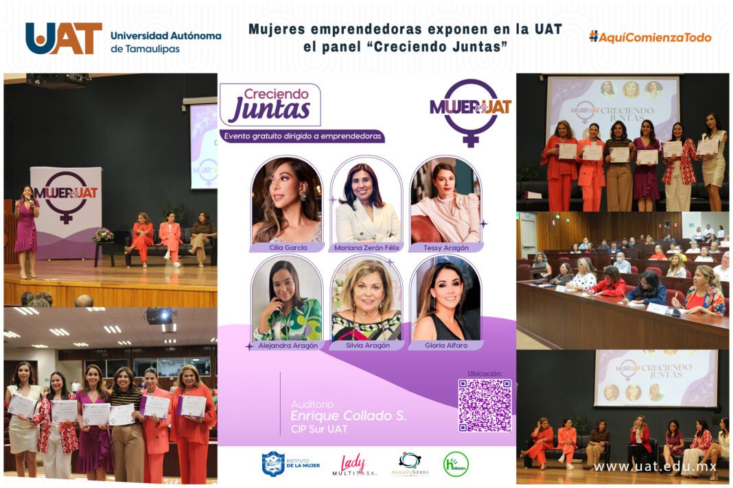 <strong>Mujeres emprendedoras exponen en la UAT el panel “Creciendo Juntas”</strong>