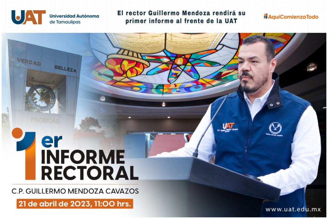 <strong>Rendirá Guillermo Mendoza su primer informe al frente de la UAT</strong>
