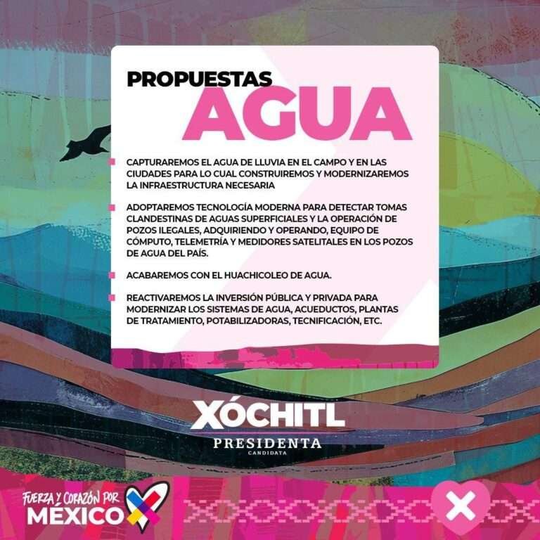 Presenta Xóchitl Gálvez plan hídrico* Se garantizará el abasto a la población y la inversión para hacer más eficiente el recurso agua